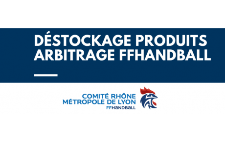 Déstockage produits Arbitrage FFHandball